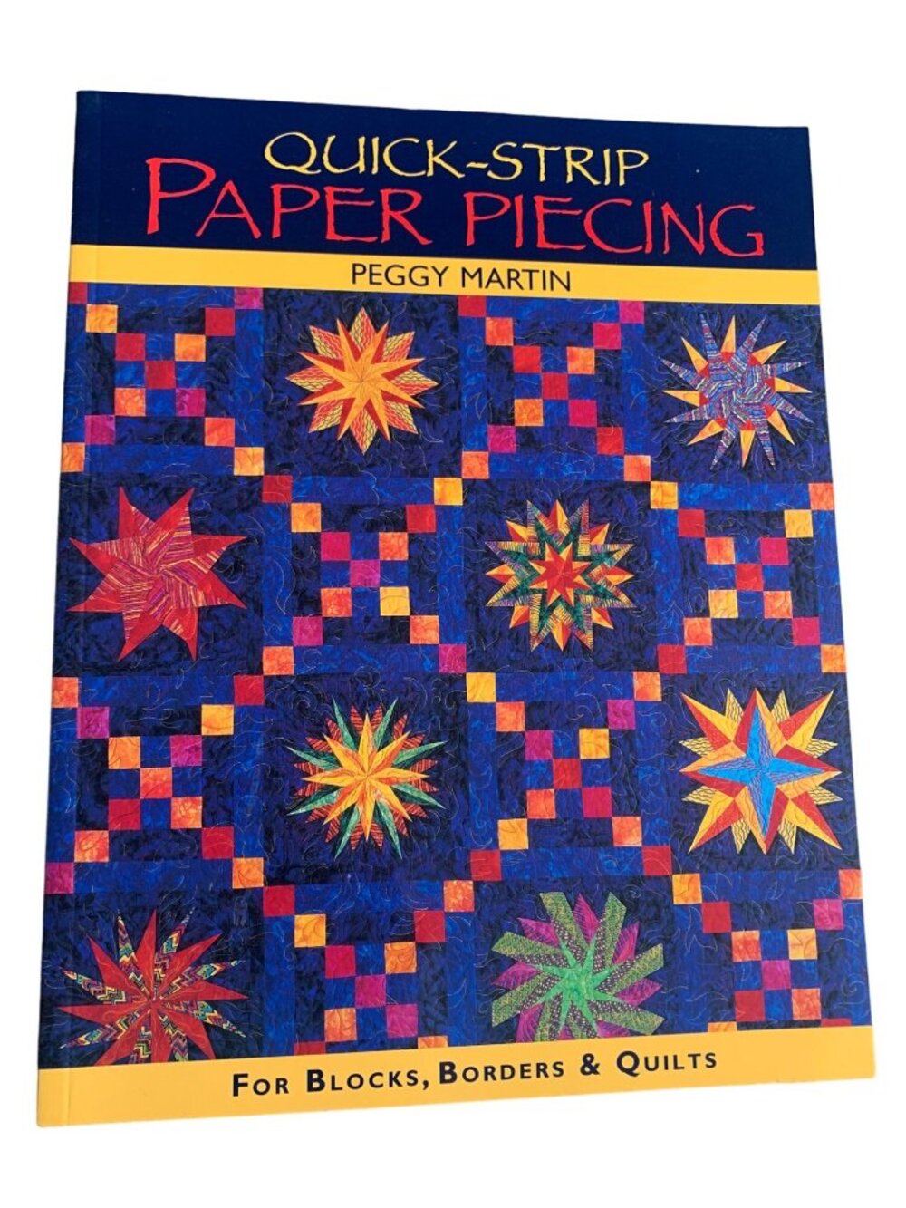 Quick-Strip Paper Piecing Pattern Book by Peggy Martin for Blocks Borders & Quil